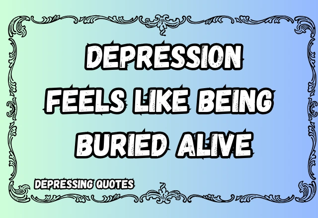 Depressing Quotes: