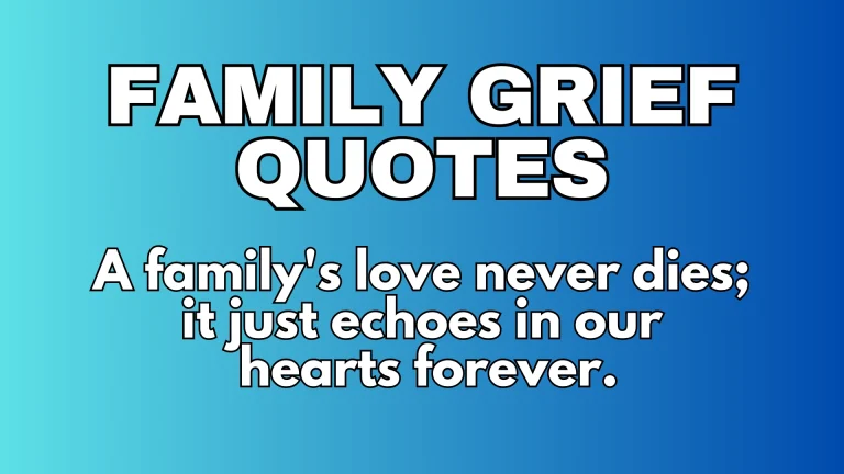 Family Grief Quotes