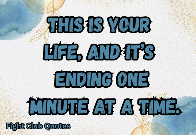 110+ Great Fight Club Quotes and Breakfast Club Quotes That Inspire Rebellion