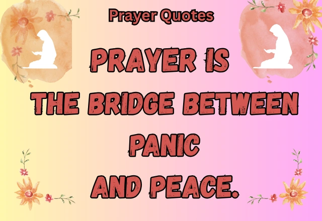240+ Powerful Prayer Quotes to Inspire Faith and Inner Peace