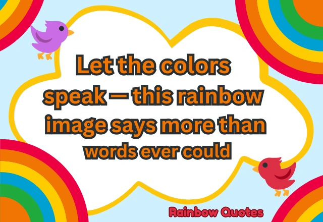 Rainbow Quotes